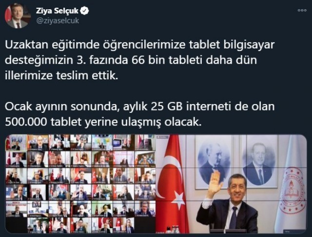 Milli Eğitim Bakanı Selçuk: Ocak ayının sonunda, aylık 25 GB interneti de olan 500 bin tablet yerine ulaşmış olacak.