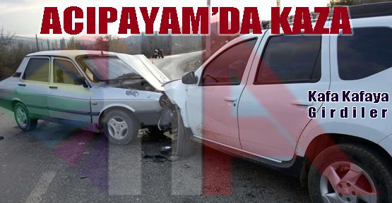 ACIPAYAM'DA KAZA: 4 YARALI