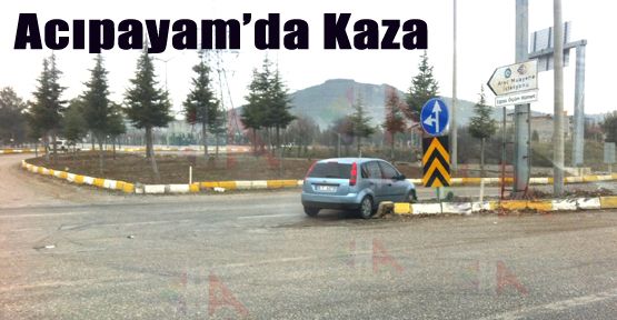 ACIPAYAM'DA KAZA