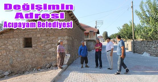 DEĞİŞİMİN ADRESİ ACIPAYAM BELEDİYESİ