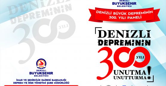 Denizli Büyük Depreminin 300. Yılı Paneli