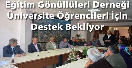 EĞİTİM GÖNÜLLERİ DERNEĞİ DESTEKLERİNİZİ BEKLİYOR