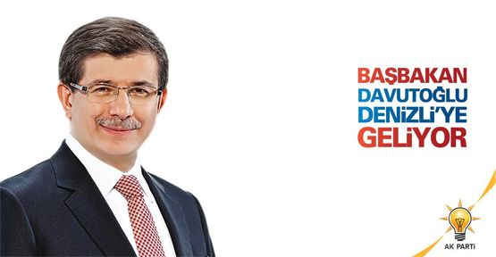 HAYDİ ACIPAYAM BAŞBAKAN DAVUTOĞLU'NU KARŞILAMAYA