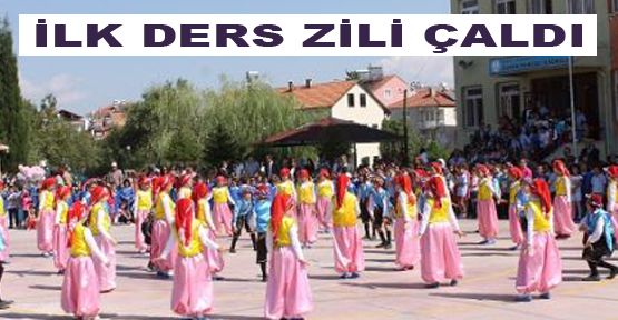 İLK DERS ZİLİ ÇALDI