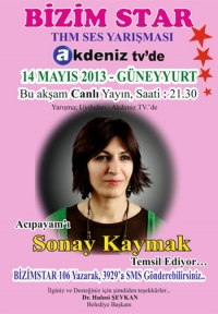 SONAY KAYMAK BİZİM STAR'DA BİRİNCİLİĞİ ALDI