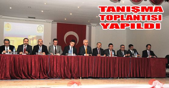 OKUL MÜDÜRLERİ İLE TANIŞMA TOPLANTISI YAPILDI