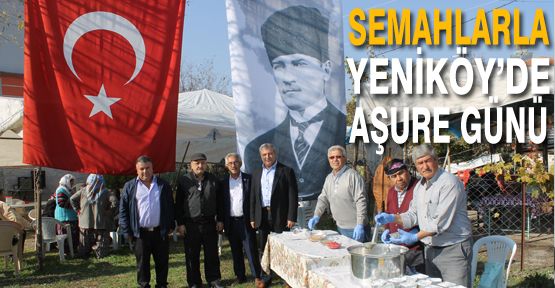 YENİKÖY'DE AŞURE ETKİNLİĞİ