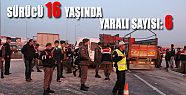 16 YAŞINDAKİ SÜRÜCÜ KAZA YAPTI: 6 YARALI