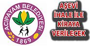 AŞEVİ İHALE USULÜ KİRAYA VERİLECEK