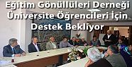 EĞİTİM GÖNÜLLERİ DERNEĞİ DESTEKLERİNİZİ BEKLİYOR