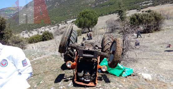 ACIPAYAM KUMAFŞARI MAHALLESİNDE TRAKTÖR KAZASI: 1 ÖLÜ