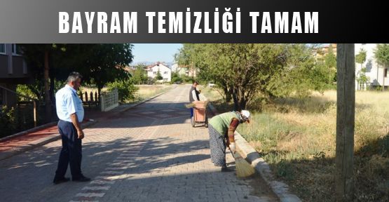 ACIPAYAM'DA BAYRAM TEMİZLİĞİ 