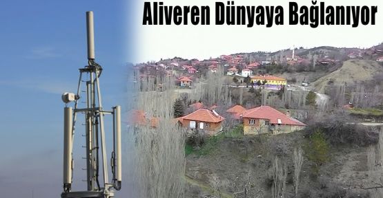 ALİVEREN'LE BAĞLANTI SAĞLANIYOR