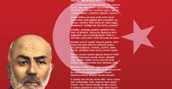 İstiklal Marşının Kabülü ve Mehmet Akif Yarın Anılıyor