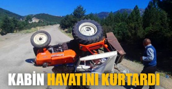 Kabin Hayatını Kurtardı