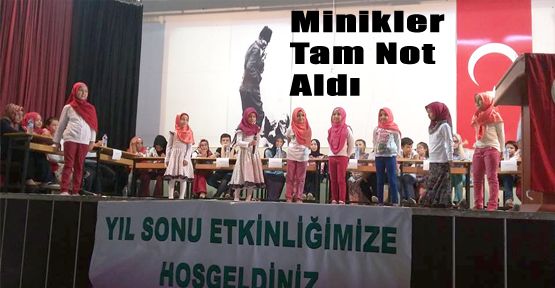 MİNİKLER TAM NOT ALDI