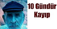 82 yaşındaki adam 10 gündür kayıp