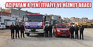 ACIPAYAM İTFAİYESİ GÜÇLENİYOR