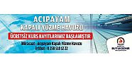 ACIPAYAM KAPALI YÜZME HAVUZU KAYITLARI 25 MAYIS'TA BAŞLIYOR