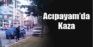 ACIPAYAM'DA KAZA