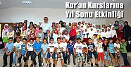 ÇAMELİ’DE KUR’AN KURSLAR İÇİN YIL SONU ETKİNLİĞİ