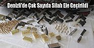 DENİZLİ’DE ÇOK SAYIDA SİLAH ELE GEÇİRİLDİ